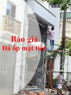 Bảng báo giá đá ốp mặt tiền 2021